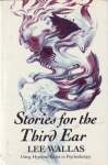 STORIES FOR THE THIRD EAR